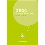 Gego - Geometría impura
