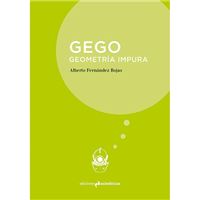 Gego Geometría Impura libro de rojas alberto español tapa blanda