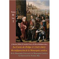 De la Monarquía Universal a la Monarquía Católica. La Guerra de los Treinta Años (Vol. 1)