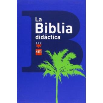 La Biblia Didáctica - 1