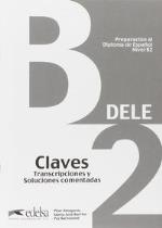 Preparación DELE B2 Claves (Edición 2013)