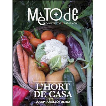 Metode L`Hort De Casa 13 2024