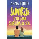 Sunrise. L´´última sortida de sol