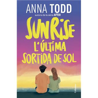 Sunrise. L´´última sortida de sol