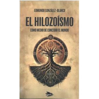 El Hilozoismo