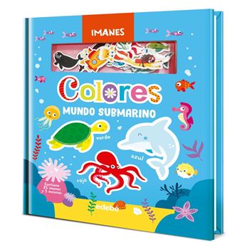 Libro De Imanes: Colores Del Mundo Submarino