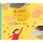 ¿Llueves o haces sol?