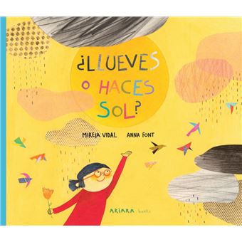 ¿Llueves o haces sol?