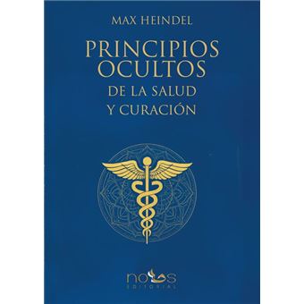 Principios Ocultos de la Salud y Curación