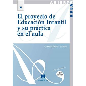 El Proyecto De Educación Infantil Y Su Práctica En El Aula - 1