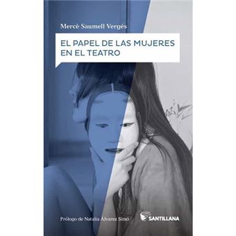 El papel de las mujeres en el teatro - 1