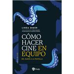 Cómo hacer cine en equipo