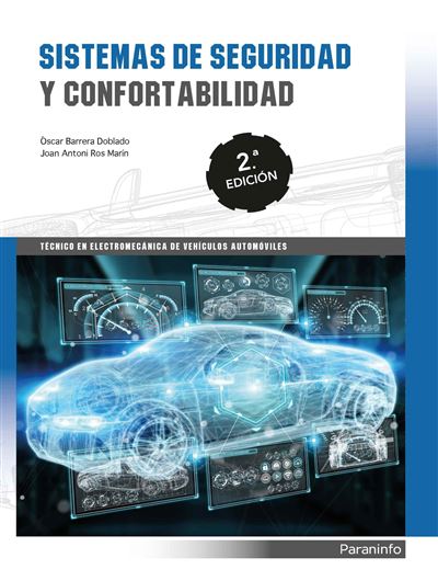 Ediciones Paraninfo, S.a Sistemas De Seguridad Y Confortabilidad 2.ª Edición