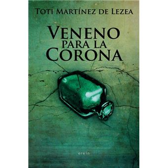 Veneno para la corona