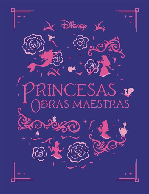 Libros Disney Princesas. Obras Maestras - Disney (Autor)