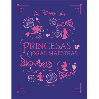 Princesas. Obras maestras