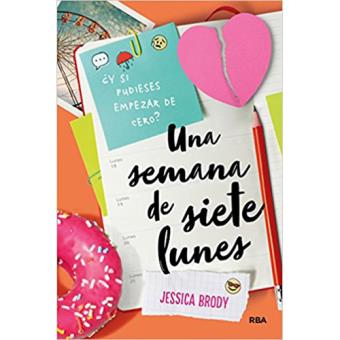 Una semana de siete lunes