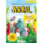 Les Diminutes Aventures De L`Abril 2 L`Escamot De Reciclatge