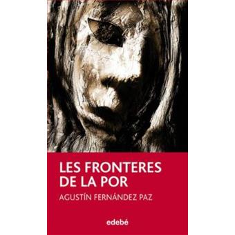 Les fronteres de la por
