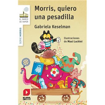 Morris, quiero una pesadilla