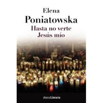 Hasta no verte Jesús mío