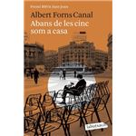 Abans De Les Cinc Som A Casa