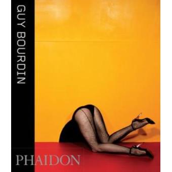 【希少】ギイ・ブルダン Guy Bourdin: Alison Gingeras Guy Bourdin - Alison Gingeras -5% en libros | Fnac