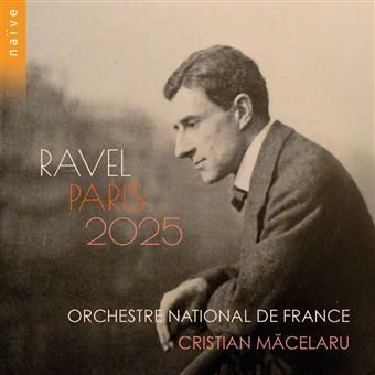 Ravel Paris 2025 Orchestre Nati- 3 Cds