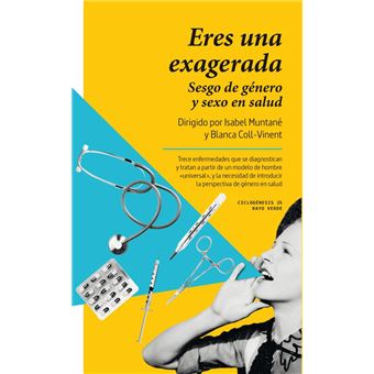 Eres Una Exagerada