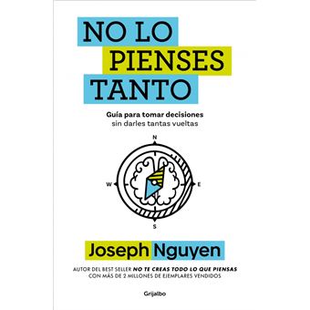 No lo pienses tanto