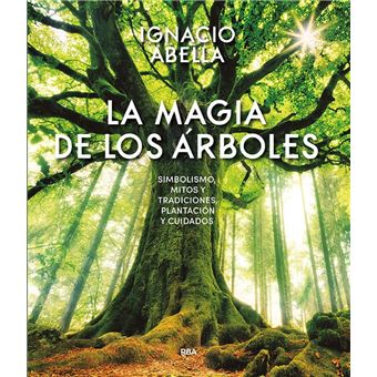 La magia de los árboles