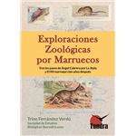 Exploraciones Zoologicas Por Marruecos