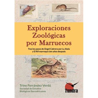Exploraciones Zoologicas Por Marruecos