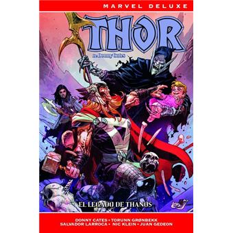 Marvel Deluxe. Thor de Donny Cates 3. El Legado de Thanos