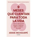 9 meses que cuentan para toda la vida