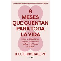 9 meses que cuentan para toda la vida