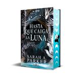 Hasta que caiga la luna