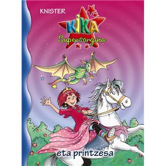 Kika Supersorgina eta printzesa