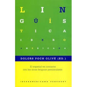 El español en contacto con las otras lenguas peninsulares - 1