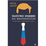 Nuestro hombre en Washington