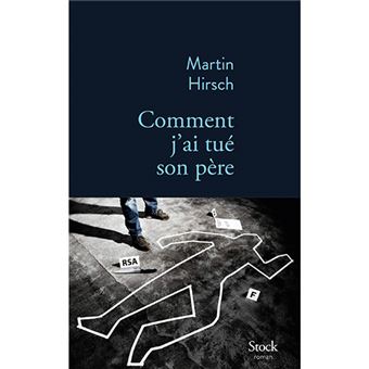 Comment jrai tue mon pere