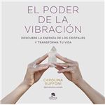 El poder de la vibración