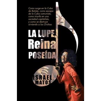La Lupe, Reina Poseída - 1