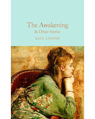 Collector´S Library The Awakening & Other Stories