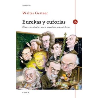 Eurekas y euforias