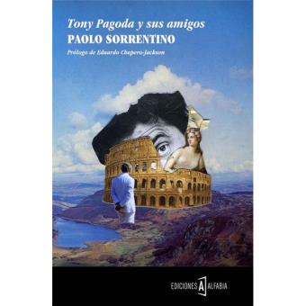 Tony Pagoda y sus amigos