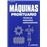Máquinas prontuario. técnicas, máqu