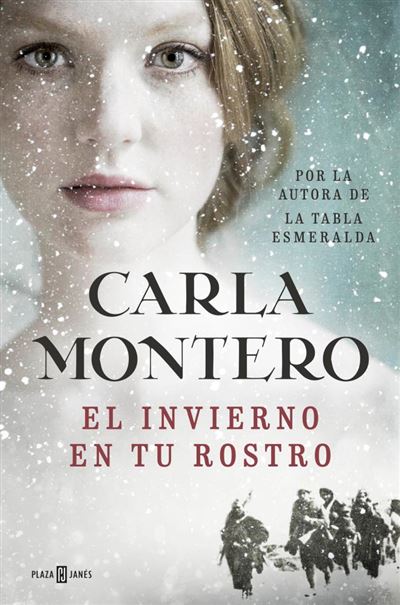 El invierno en tu rostro - Carla Montero · 5% de descuento