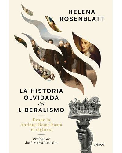 La Historia Olvidada del desde antigua roma hasta el siglo xxi letras tapa dura liberalismola epub