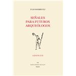 Señales para futuros arqueólogos